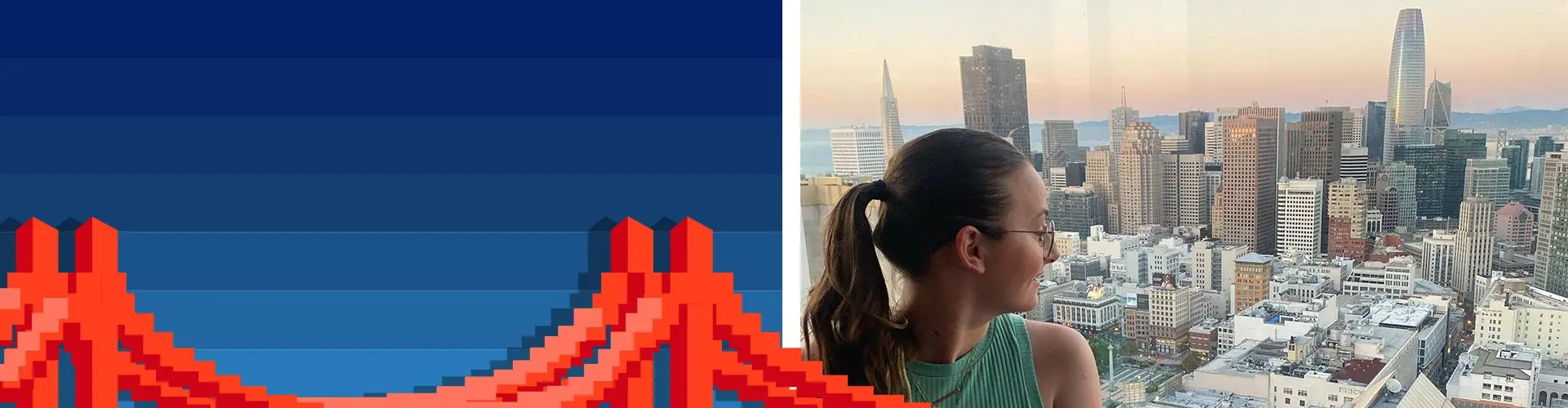 Girl looks out window on San Francisco city on a sunny evening. Other half of image is pixel art illustration of Golden Gate bridge on a blue background.